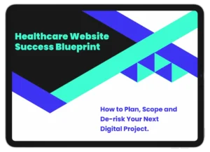 Healthcare website success blueprint